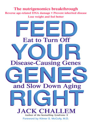 cover image of Feed Your Genes Right